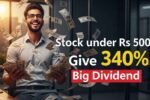 500 Multibagger Stock Give 340 Percent Dividend