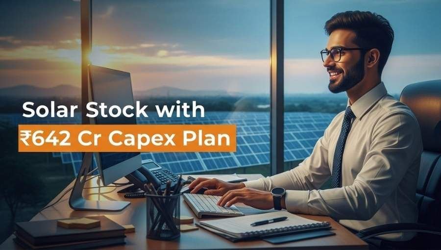 Solar stock With 642Cr Capex Plan