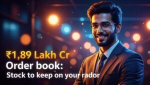 189 Lakh Cr Order Book Stock On Radar
