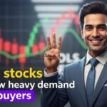 Top 3 Heavy Demand Stock From Buyers